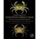 Ecophysiology of the European Green Crab (Carcinus maenas) and Related Species: Mechanisms Behind the Success of a Global Invader