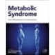 Metabolic Syndrome: From Mechanisms to Interventions