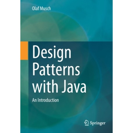 Design Patterns with Java: An Introduction