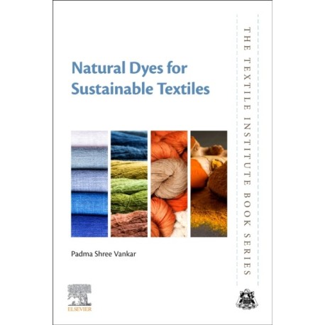 Natural Dyes for Sustainable Textiles
