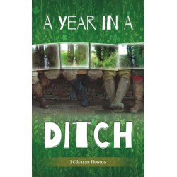 A Year in a Ditch