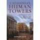 Catalonia's Human Towers: Castells, Cultural Politics, and the Struggle Toward the Heights