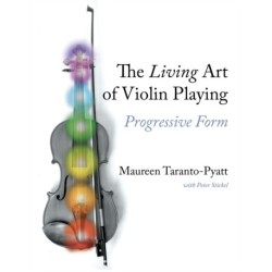 The Living Art of Violin Playing: Progressive Form