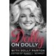 Not Dumb, Not Blonde: Dolly In Conversation