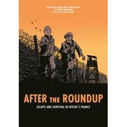 After the Roundup: Escape and Survival in Hitler's France