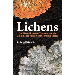 Lichens: The Macrolichens of Ontario and the Great Lakes Region of the United States