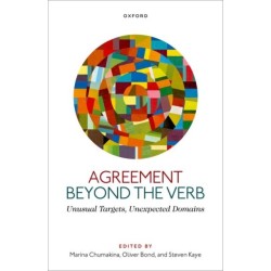 Agreement beyond the Verb: Unusual Targets, Unexpected Domains