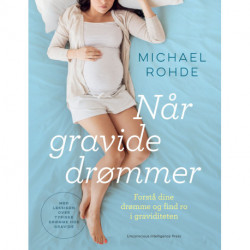 Når gravide drømmer: Forstå dine drømme og find ro i graviditeten