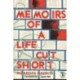 Memoirs of a Life Cut Short
