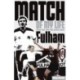 Fulham Match of My Life: Fifteen Stars Relive Their Greatest Games