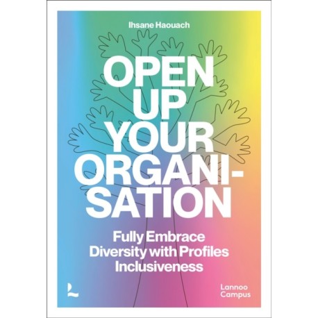 Open up Your Organisation: Fully Embrace Diversity with Profiles Inclusiveness