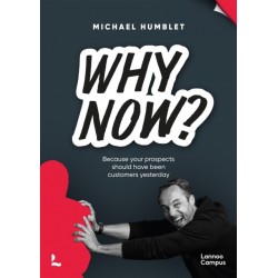 Why Now?: Because your prospects should have been customers yesterday