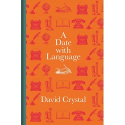 A Date with Language: Fascinating Facts, Events and Stories for Every Day of the Year