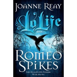 Lo'Life - Romeo Spikes