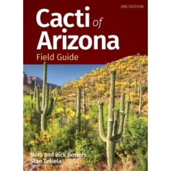 Cacti of Arizona Field Guide