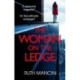 The Woman on the Ledge: the MUST-READ psychological thriller for 2024, with a twist you won't see coming