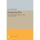 Imagining War: French and British Military Doctrine between the Wars