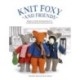 Knit Foxy and Friends: Beginner-Friendly Knitting Patterns for 6 Stylish Animals and 50 Accessories
