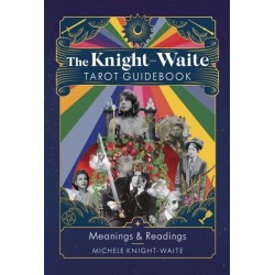The Knight-Waite Tarot Guidebook: Meanings & Readings