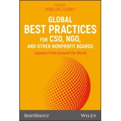 Global Best Practices for CSO, NGO, and Other Nonprofit Boards: Lessons From Around the World