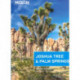 Joshua Tree & Palm Springs (2nd ed. Nov. 19)