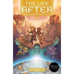 The Life After Vol. 4: Exodus