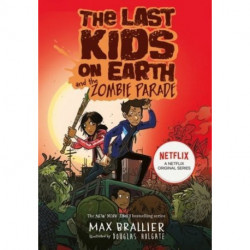 The Last Kids on Earth and the Zombie Parade