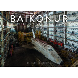 Baikonur: Vestiges of the Soviet Space Programme