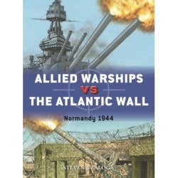 Allied Warships vs the Atlantic Wall: Normandy 1944