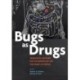 Bugs as Drugs: Therapeutic Microbes for Prevention and Treatment of Disease