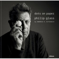 dots on paper: Philip Glass by Andreas H. Bitesnich