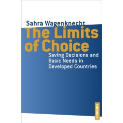 The Limits of Choice: Saving Decisions and Basic Needs in Developed Countries