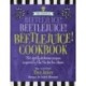 The Unofficial Beetlejuice! Beetlejuice! Beetlejuice! Cookbook: 75 darkly delicious recipes inspired by the Tim Burton classic