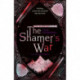 The Shamer's War
