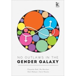 No Outlaws in the Gender Galaxy