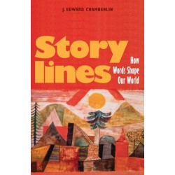 Storylines: How Words Shape Our World