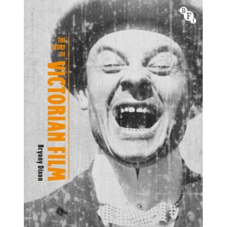 The Story of Victorian Film