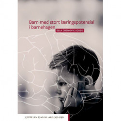 Barn med stort læringspotensial i barnehagen