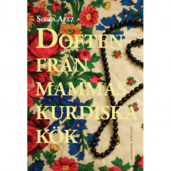 Doften från mammas kurdiska kök