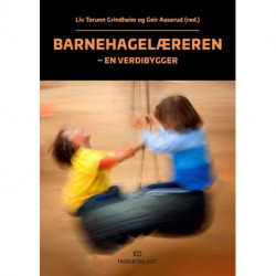 Barnehagelæreren : en verdibygger