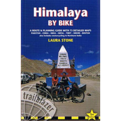 Himalaya by Bike: A Route & Planning Guide with 73 detailed maps