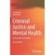 Criminal Justice and Mental Health: An Overview for Students