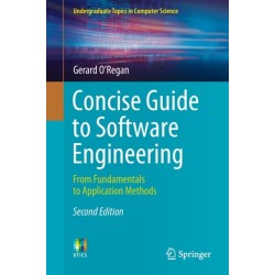 Concise Guide to Software Engineering: From Fundamentals to Application Methods
