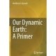 Our Dynamic Earth: A Primer