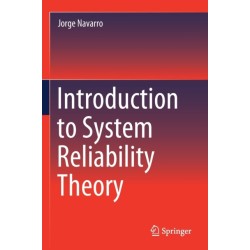 Introduction to System Reliability Theory