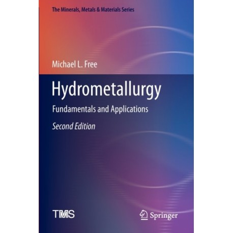 Hydrometallurgy: Fundamentals and Applications