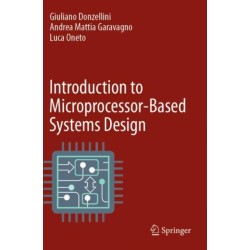 Introduction to Microprocessor-Based Systems Design
