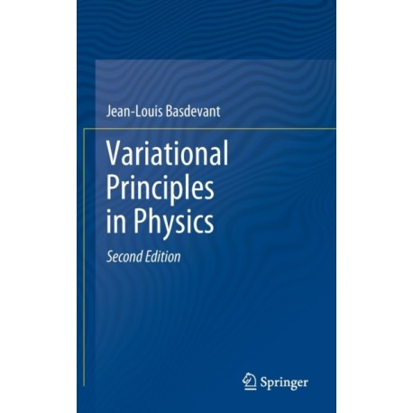 Variational Principles in Physics
