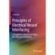 Principles of Electrical Neural Interfacing: A Quantitative Approach to Cellular Recording and Stimulation
