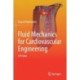 Fluid Mechanics for Cardiovascular Engineering: A Primer